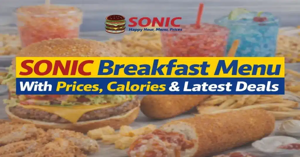 Sonic Breakfast Menu