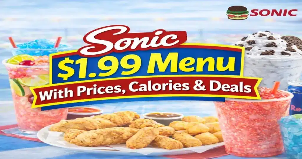 Sonic $1.99 Menu